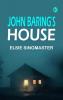 John Baring's House