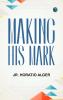 Making His Mark