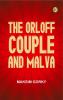 The Orloff Couple and Malva