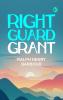 Right Guard Grant