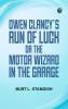 Owen Clancy's Run of Luck; or The Motor Wizard in the Garage