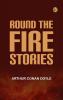 Round the Fire Stories