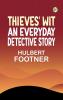 Thieves' Wit: An Everyday Detective Story