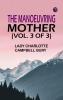 The Manoeuvring Mother (vol. 3 of 3)