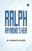Ralph Raymond's Heir