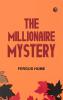 The Millionaire Mystery