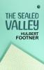 The Sealed Valley