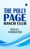 The Polly Page Ranch Club