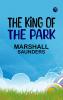 The King of the Park