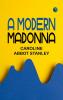 A Modern Madonna