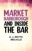 Market Harborough and Inside the Bar