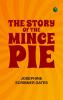 The Story of the Mince Pie