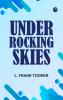 Under Rocking Skies