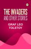 The Invaders and Other Stories