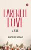 Farewell Love! A Novel