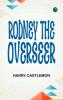 Rodney the Overseer