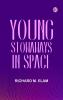 Young Stowaways in Space