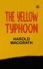 The Yellow Typhoon
