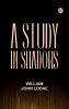 A Study In Shadows