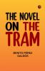 The Novel on the Tram