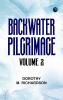 Backwater: Pilgrimage Volume 2