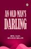 An Old Man's Darling
