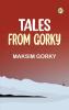 Tales from Gorky