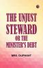 The Unjust Steward; or The Minister's Debt
