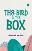 The Bird in the Box