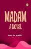 Madam: A Novel