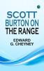 Scott Burton on the Range