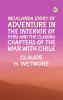 IncalandA Story of Adventure in the Interior of Peru and the Closing Chapters of the War with Chile