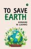 To Save Earth