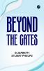 Beyond the Gates