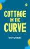 Cottage on the Curve