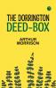 The Dorrington Deed-Box