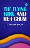 The Flying Girl and Her Chum