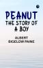 Peanut: The Story of a Boy