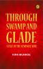 Through Swamp and Glade: A Tale of the Seminole War