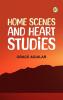 Home Scenes and Heart Studies