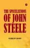 The Speculations of John Steele