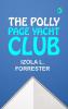 The Polly Page Yacht Club