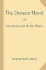 The Unseen Hand; or James Renfew and His Boy Helpers