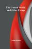 The Unseen World and Other Essays