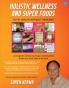 HOLISTIC WELLNESS AND SUPER FOODS