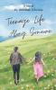 TEENAGE LIFE....Along Someone