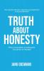 Truth About Honesty