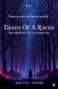 Death Of A Raven (Part 1)