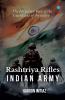 The Forgotten Face of the Guardians of the valley Rashtriya Rifles - INDIAN ARMY