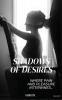 SHADOWS OF DESIRE